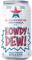 Howdy Dew Party Cove Punch 6pk